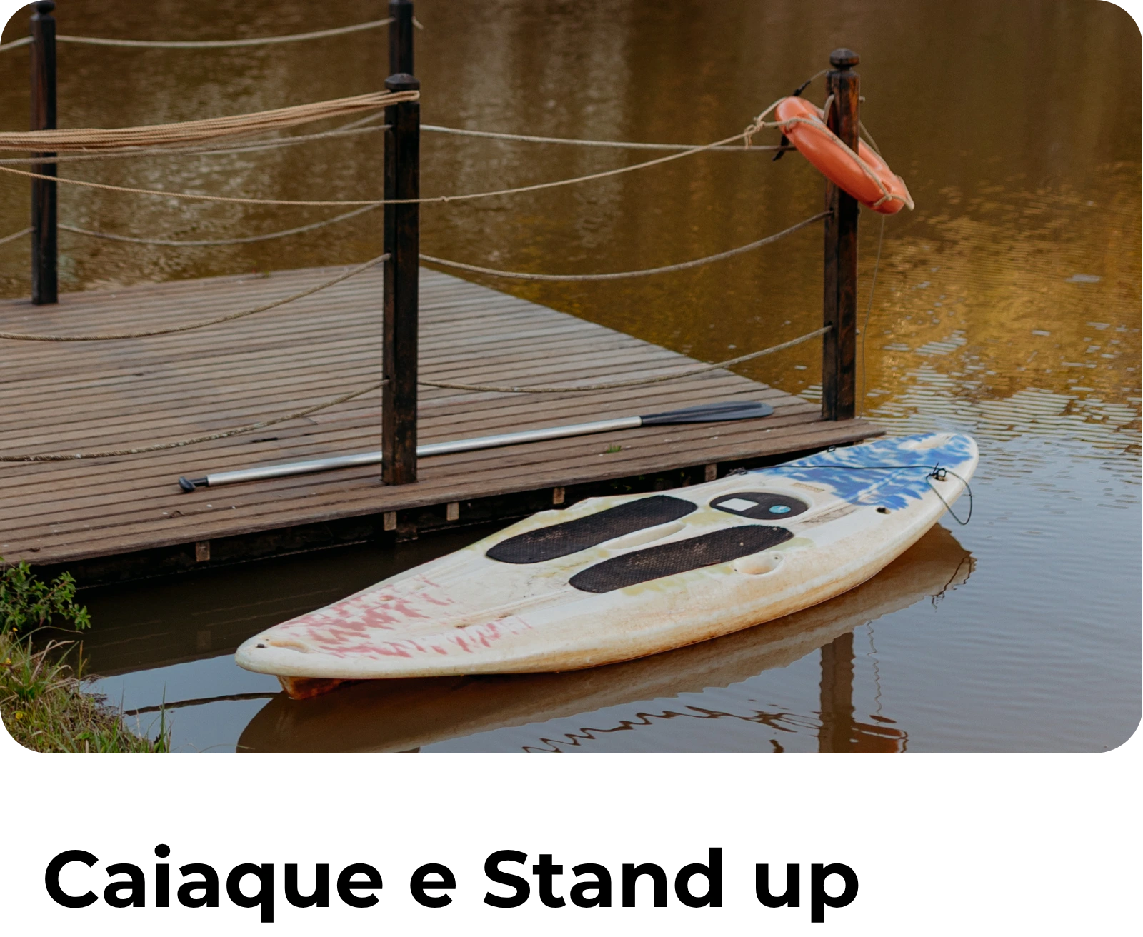 Caiaque e Stand Up
